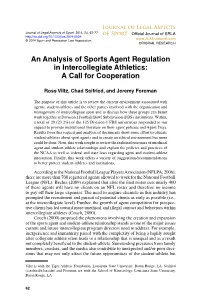 An Analysis of Sports Agent Regulation in Intercollegiate Athletics: a Call for Cooperation