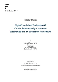 High Price Island Switzerland? on the Reasons Why Consumer Electronics Are an Exception to the Rule