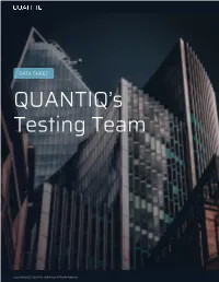 QUANTIQ's Testing Team