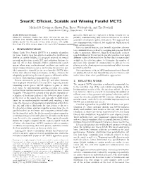 Smartk: Efficient, Scalable and Winning Parallel MCTS