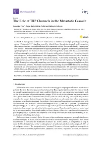 The Role of TRP Channels in the Metastatic Cascade