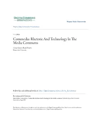 Commedia: Rhetoric and Technology in the Media Commons Conor James Shaw-Draves Wayne State University