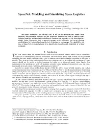 Spacenet: Modeling and Simulating Space Logistics