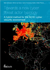 Towards a New Cyber Threat Actor Typology