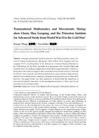 Transnational Mathematics and Movements: Shiing- Shen Chern, Hua Luogeng, and the Princeton Institute for Advanced Study from World War II to the Cold War1