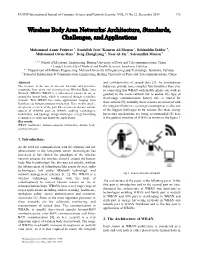 Wireless Body Area Networks: Architecture, Standards, Challenges, and Applications