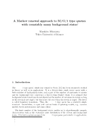 A Markov Renewal Approach to M/G/1 Type Queues with Countably Many Background States∗