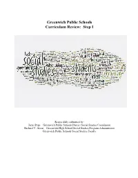 Greenwich Public Schools Curriculum Review: Step I