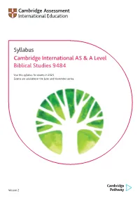 Syllabus Cambridge International AS & a Level Biblical Studies 9484