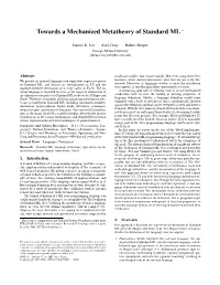 Towards a Mechanized Metatheory of Standard ML ∗