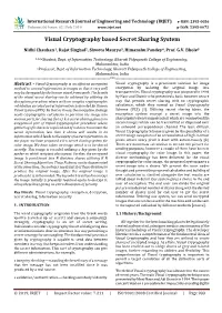 Visual Cryptography Based Secret Sharing System