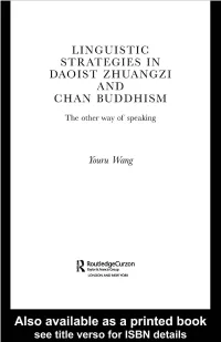 Linguistic Strategies in Daoist Zhuangzi and Chan