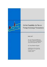 On the Feasibility of a Tax on Foreign Exchange Transactions