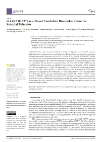 SLC6A3 (DAT1) As a Novel Candidate Biomarker Gene for Suicidal Behavior