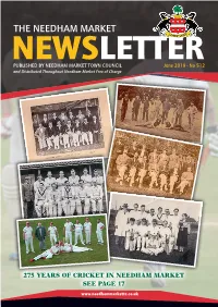 THE NEEDHAM MARKET NEWSLETTER PUBLISHED by NEEDHAM MARKET TOWN COUNCIL June 2019 - No 512 and Distributed Throughout Needham Market Free of Charge