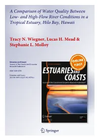 A Comparison of Water Quality Between Low- and High-Flow River Conditions in a Tropical Estuary, Hilo Bay, Hawaii