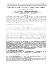 Image Denoising by Utilizing Bilateral Filter Via Box Filtering Approach