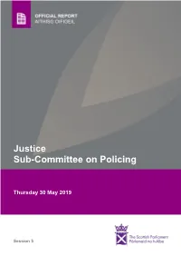 Justice Sub-Committee on Policing