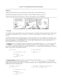 Lesson 5: User Defined Functions and Stack Mechanics Objectives