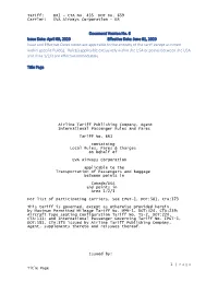 April 09, 2020 Effective Date: June 01, 2020 Issue and Effective Dates Noted Are Applicable to the Entirety of the Tariff Except As Noted Within Specific Rule(S)