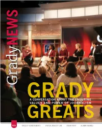 Grady Greats a Conversation About the Enduring Values