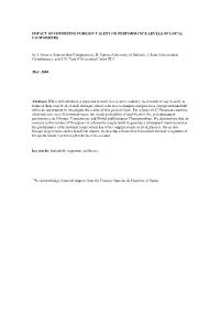 Impact of Importing Foreign Talent on Performance Levels of Local Co-Workers