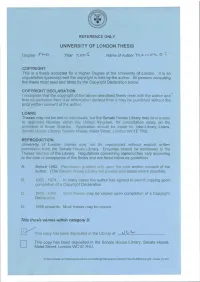 REFERENCE ONLY UNIVERSITY of LONDON THESIS This Thesis