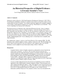 An Historical Perspective of Digital Evidence: a Forensic Scientist's View