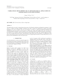 Development of an Archaeological Application on Google Maps Navigation System