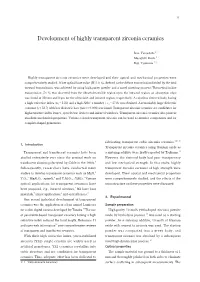Development of Highly Transparent Zirconia Ceramics