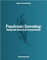 Pandemic Investing: Finding Safe Havens in an Uncertain Market