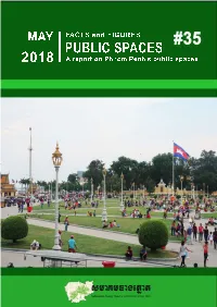 Public Spaces in Phnom Penh a Report on Public Spaces in the Capital