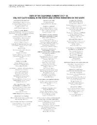 STATE of the CALIFORNIA CURRENT 2017–18: STILL NOT QUITE NORMAL in the NORTH and GETTING INTERESTING in the SOUTH Calcofi Rep., Vol