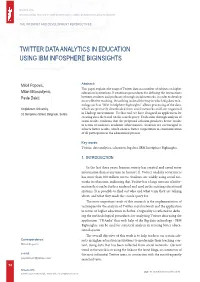 Twitter Data Analytics in Education Using Ibm Infosphere Biginsights