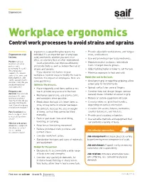 Workplace Ergonomics Control Work Processes to Avoid Strains and Sprains