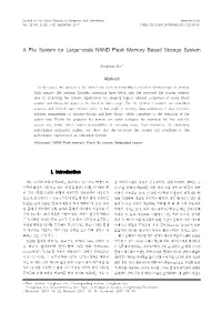 A File System for Large-Scale NAND Flash Memory Based Storage System