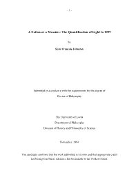 A Notion Or a Measure: the Quantification of Light to 1939