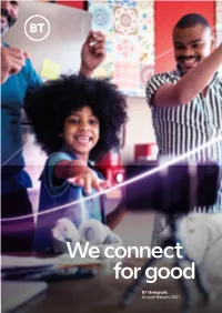 BT Group Plc Annual Report 2021 Staying Connected Has Never Been As Important