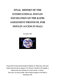 Final Report of the International Insulin Foundation on the Rapid Assessment Protocol for Insulin Access in Mali