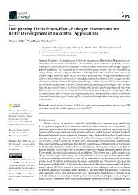 Deciphering Trichoderma–Plant–Pathogen Interactions for Better Development of Biocontrol Applications