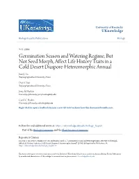 Germination Season and Watering Regime, but Not Seed Morph, Affect Life History Traits in a Cold Desert Diaspore-Heteromorphic Annual Juan J