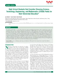 High School Students That Consider Choosing Science, Technology, Engineering, and Mathematics (STEM) Fields for Their University Education#1