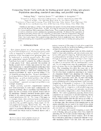 Comparing Monte Carlo Methods for Finding Ground States of Ising Spin