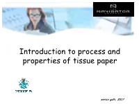 Introduction to Process and Properties of Tissue Paper