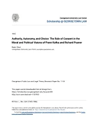 Authority, Autonomy, and Choice: the Role of Consent in the Moral and Political Visions of Franz Kafka and Richard Posner