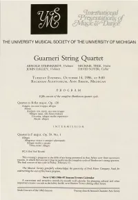 Guarneri String Quartet ARNOLD STEINHARDT, Violinist MICHAEL TREE, Violist JOHN DALLEY, Violinist DAVID SOYER, Cellist