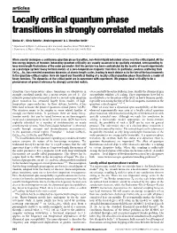Locally Critical Quantum Phase Transitions in Strongly Correlated Metals
