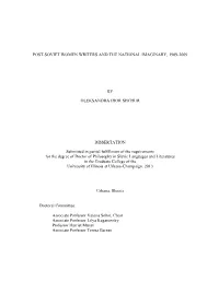 POST-SOVIET WOMEN WRITERS and the NATIONAL IMAGINARY, 1989-2009 by OLEKSANDRA IHOR SHCHUR DISSERTATION Submitted in Partial Fulf