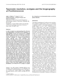 Taxonomic Resolution, Ecotypes and the Biogeography of Prochlorococcus