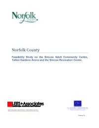 Feasibility Study on the Simcoe Adult Community Centre, Talbot Gardens Arena and the Simcoe Recreation Centre